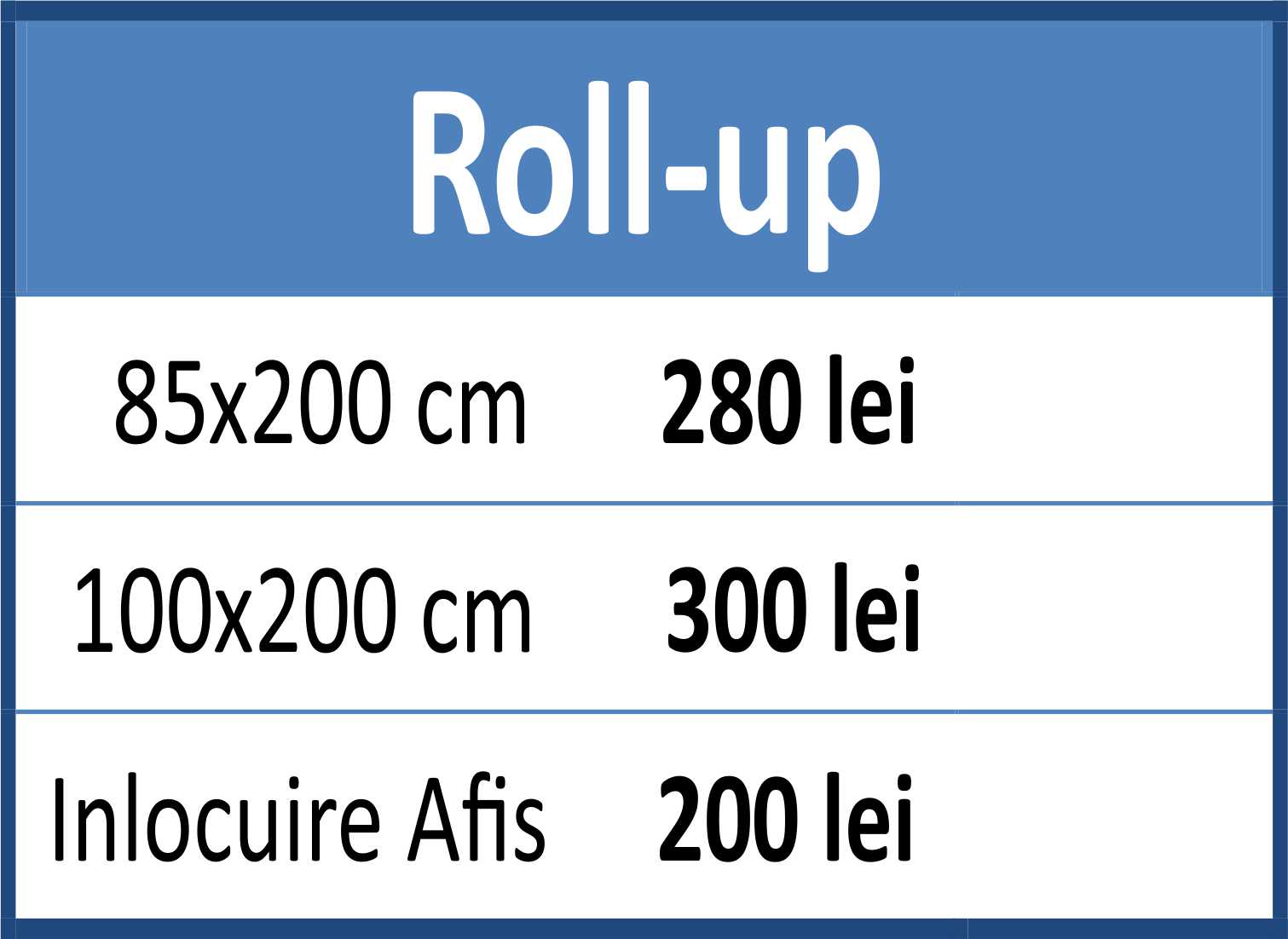 Preturi Roll-up Personalizat Print Shop
